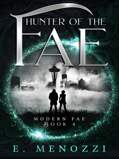 Title details for Hunter of the Fae by E. Menozzi - Available